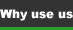 why use us
